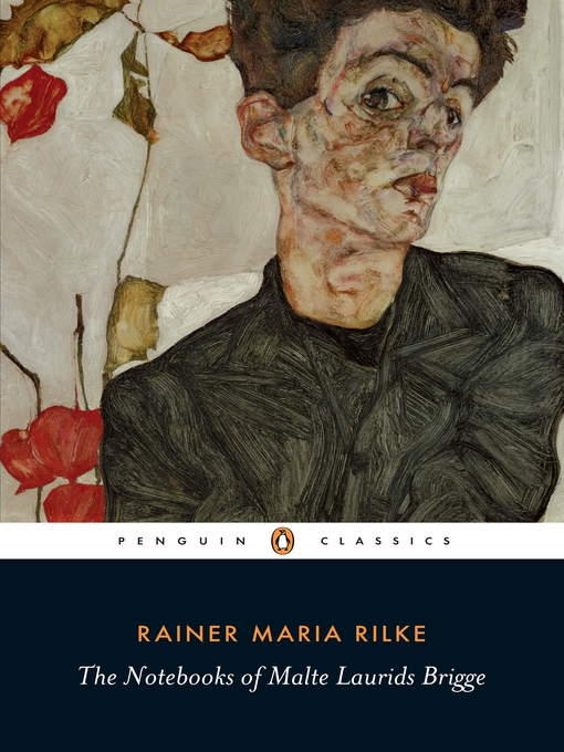 Title details for The Notebooks of Malte Laurids Brigge by Rainer Maria Rilke - Wait list